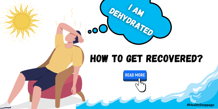 Beat The Dehydration This Summer - Symptoms & Causes